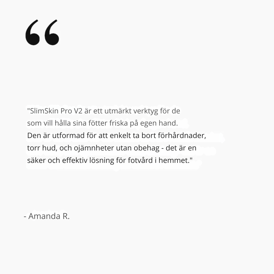 SlimSkin Pro V2 - För mjukare fötter
